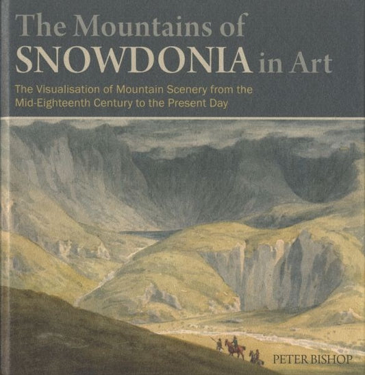 Cover image for Mountains of Snowdonia in Art, The, isbn: 9781845242275