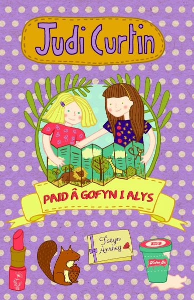 Cover image for Paid a Gofyn i Alys, isbn: 9781845243340