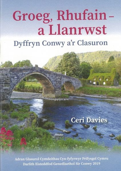 Cover image for Groeg, Rhufain a Llanrwst, isbn: 9781845243951