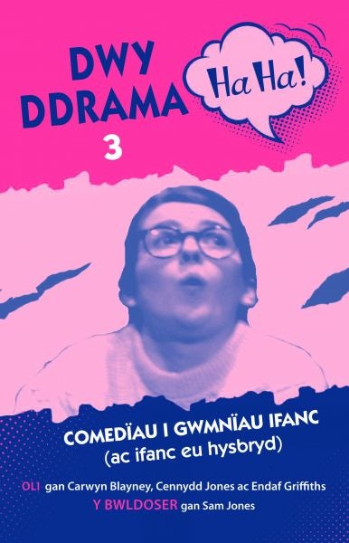 Cover image for Dwy Ddrama Ha-Ha! - 3, isbn: 9781845244095