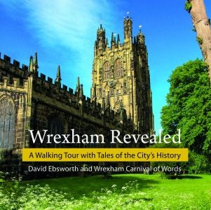 Cover image for Wrexham Revealed, isbn: 9781845245245