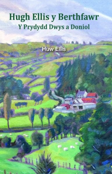 Cover image for Hugh Ellis y Berthfawr, isbn: 9781845245658