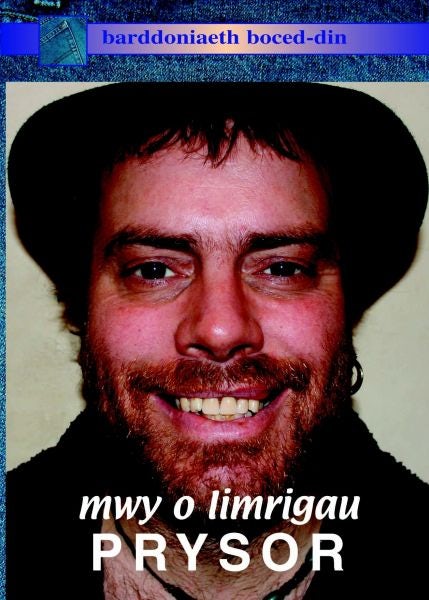 Cover image for Barddoniaeth Boced-Din: Mwy o Limrigau Prysor, isbn: 9781845271305
