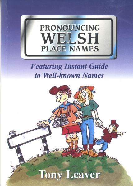 Cover image for Pronouncing Welsh Place Names, isbn: 9781845272050