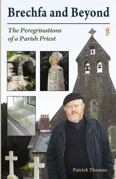 Cover image for Brechfa and Beyond - The Peregrinations of a Parish Priest, isbn: 9781845272296