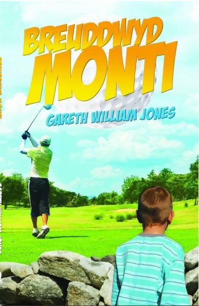 Cover image for Breuddwyd Monti, isbn: 9781845272821