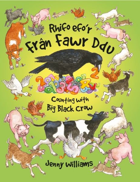 Cover image for Rhifo Efo'r Frân Fawr Ddu/Counting with Big Black Crow, isbn: 9781845273156
