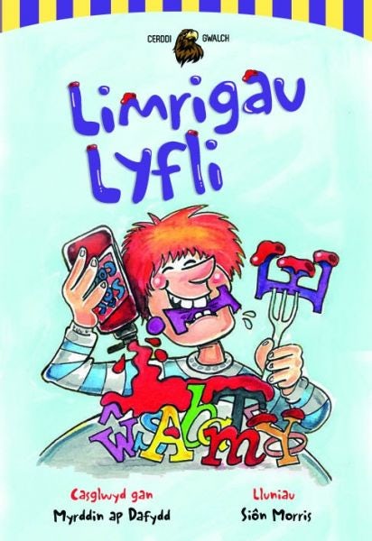 Cover image for Cyfres Cerddi Gwalch: 1. Limrigau Lyfli, isbn: 9781845273842