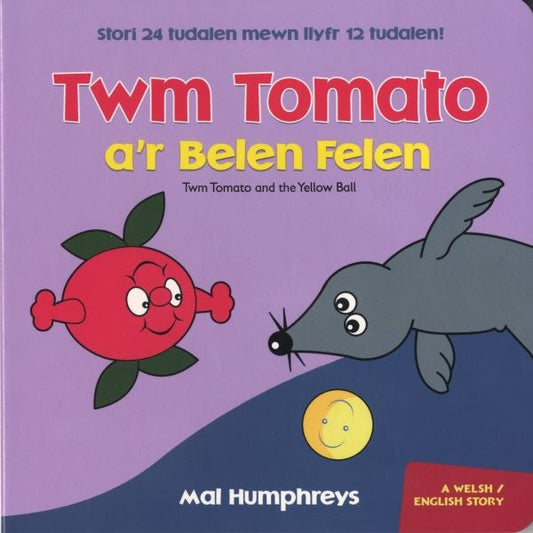 Cover image for Twm Tomato a'r Belen Felen, isbn: 9781845274443