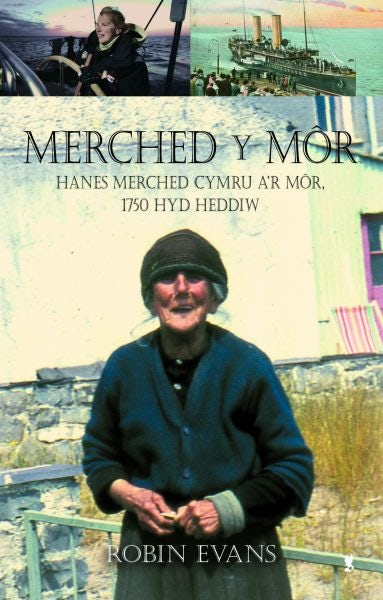 Cover image for Merched y Môr, isbn: 9781845274528