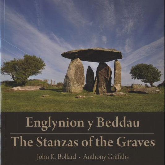 Cover image for Englynion y Beddau/Stanzas of the Graves, the, isbn: 9781845275099