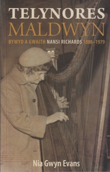 Cover image for Telynores Maldwyn - Bywyd a Gwaith Nansi Richards 1888-1979, isbn: 9781845275259