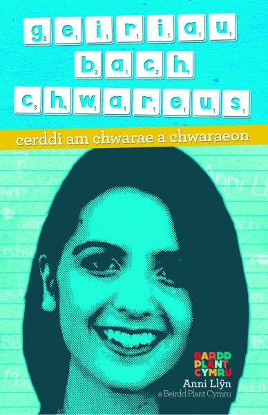 Cover image for Geiriau Bach Chwareus, isbn: 9781845275792