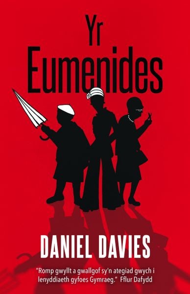 Cover image for Yr Eumenides, isbn: 9781845276270