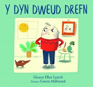 Cover image for Y Dyn Dweud Drefn, isbn: 9781845276454