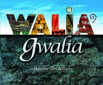 Cover image for Walia' Gwalia, isbn: 9781845276645