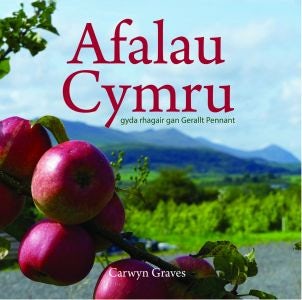 Cover image for Cyfres Celc Cymru: Afalau Cymru, isbn: 9781845276805