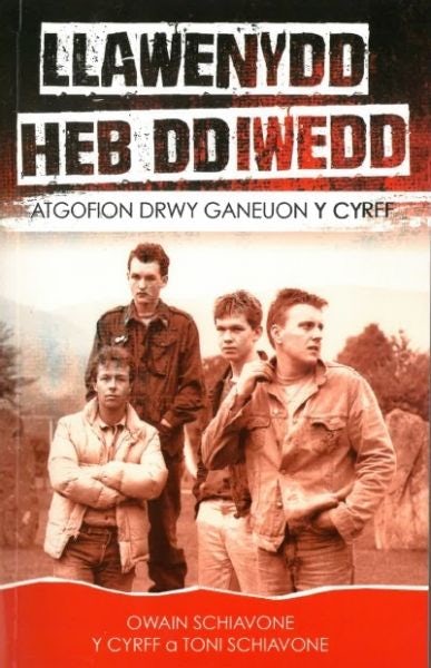 Cover image for Atgofion drwy Ganeuon: Llawenydd heb Ddiwedd - Y Cyrff, isbn: 9781845276928