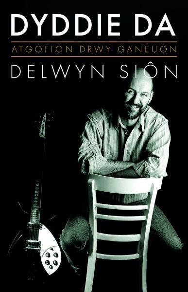 Cover image for Atgofion drwy Ganeuon: Dyddie Da, isbn: 9781845277000