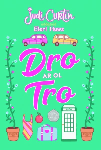 Cover image for Dro ar ôl Tro, isbn: 9781845277109