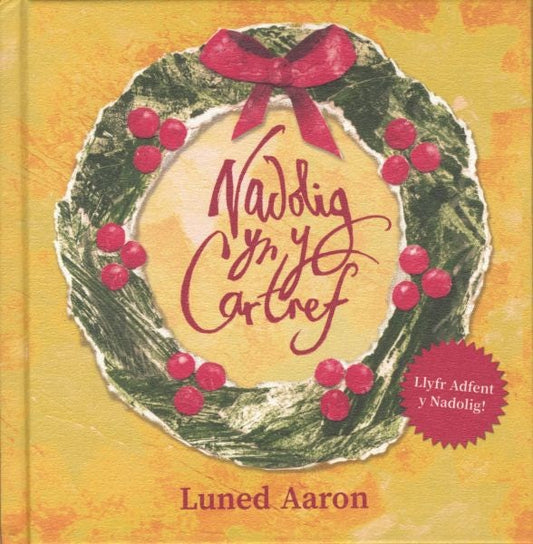 Cover image for Nadolig yn y Cartref, isbn: 9781845277161