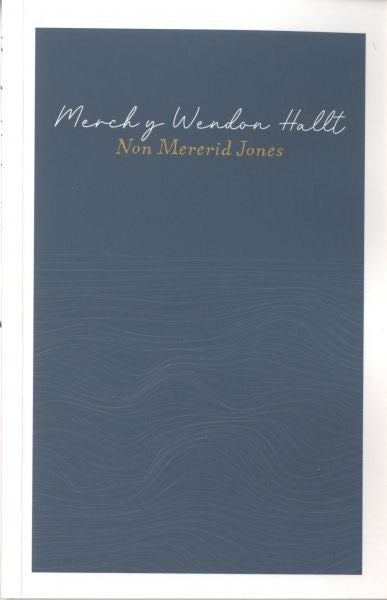 Cover image for Merch y Wendon Hallt, isbn: 9781845277390