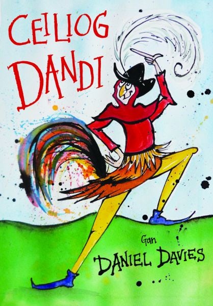 Cover image for Ceiliog Dandi, isbn: 9781845277444