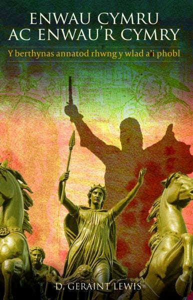 Cover image for Enwau Cymru ac Enwau'r Cymry, isbn: 9781845277529