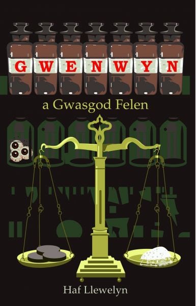 Cover image for Gwenwyn a Gwasgod Felen, isbn: 9781845277581