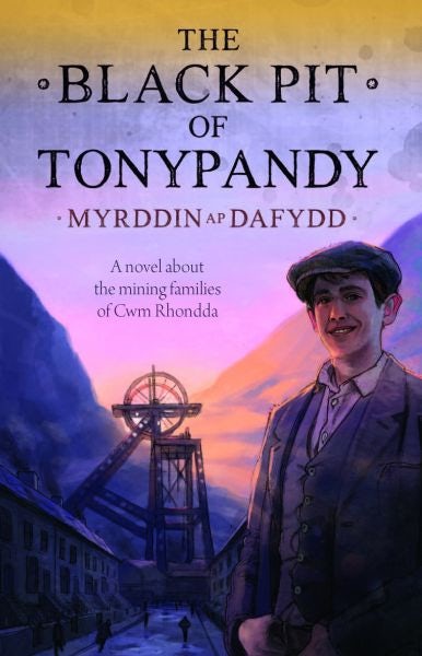 Cover image for The Black Pit of Tonypandy, isbn: 9781845278298