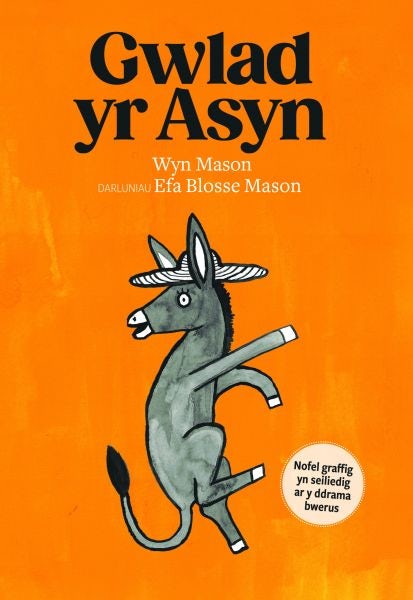 Cover image for Gwlad yr Asyn, isbn: 9781845278793