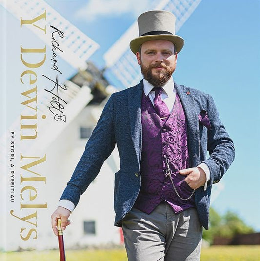 Cover image for Y Dewin Melys - Richard Holt, Fy Stori, a Ryseitiau, isbn: 9781845278892