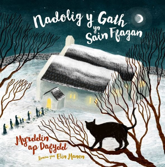 Cover image for Nadolig y Gath yn Sain Ffagan, isbn: 9781845279257