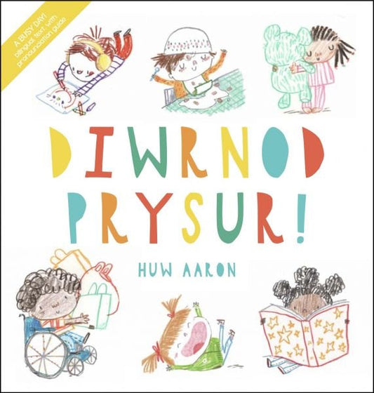 Cover image for Diwrnod Prysur, isbn: 9781845279295