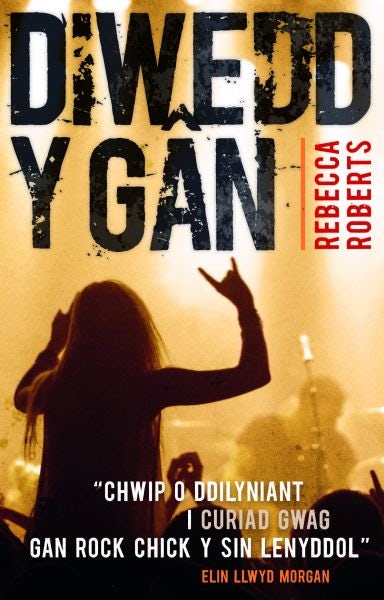 Cover image for Diwedd y Gân, isbn: 9781845279554
