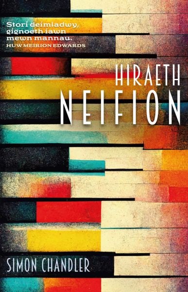 Cover image for Hiraeth Neifion, isbn: 9781845279646