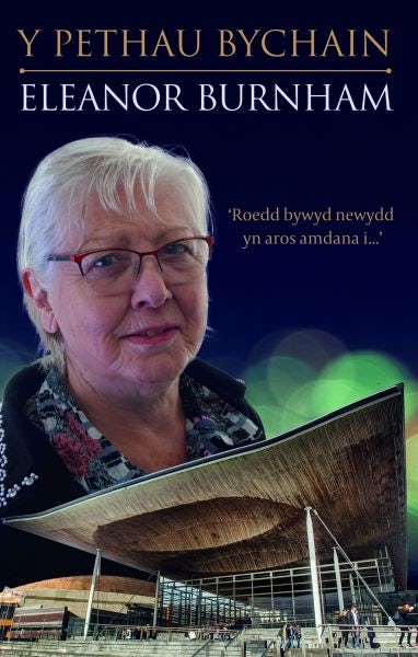 Cover image for Y Pethau Bychain - Hunangofiant Eleanor Burnham, isbn: 9781845279707