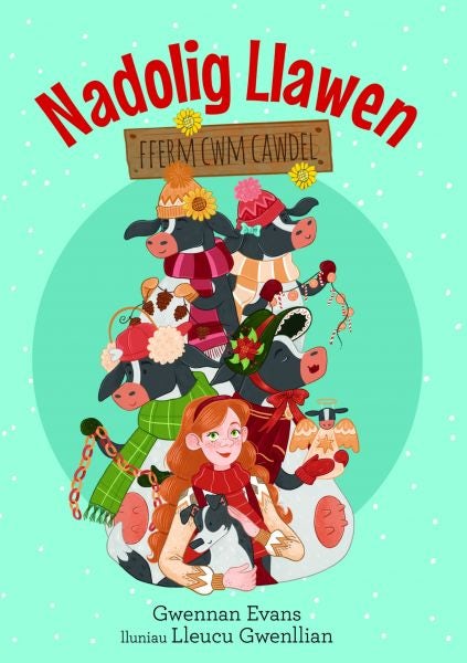 Cover image for Fferm Cwm Cawdel: Nadolig Llawen, isbn: 9781845279844