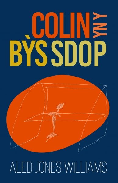 Cover image for Colin yn y Bỳs Sdop, isbn: 9781845279868