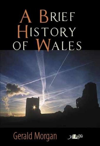 Cover image for A Brief History of Wales, isbn: 9781847710185