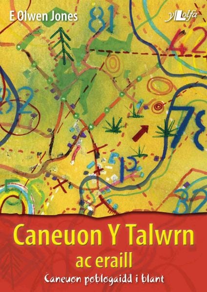 Cover image for Caneuon y Talwrn ac Eraill, isbn: 9781847710550
