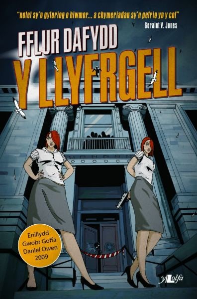 Cover image for Y Llyfrgell – Enillydd Gwobr Goffa Daniel Owen 2009, isbn: 9781847711694