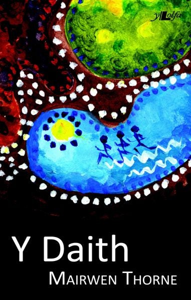 Cover image for Y Daith, isbn: 9781847712561