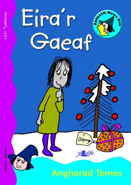 Cover image for Llyfrau Tymhorau: Eira'r Gaeaf, isbn: 9781847712882