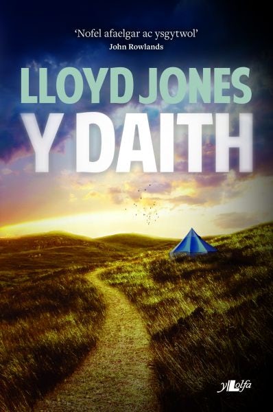 Cover image for Y Daith, isbn: 9781847713261