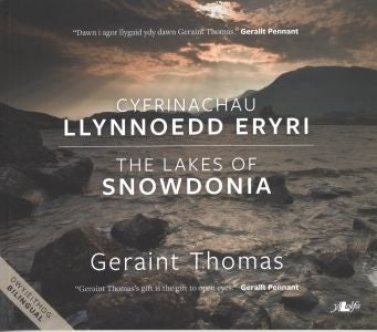Cover image for Cyfrinachau Llynnoedd Eryri/The Lakes of Snowdonia, isbn: 9781847713735