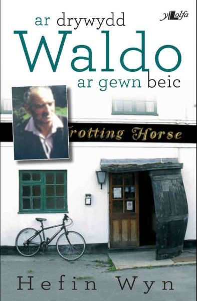 Cover image for Ar Drywydd Waldo (Ar Gewn Beic), isbn: 9781847714923
