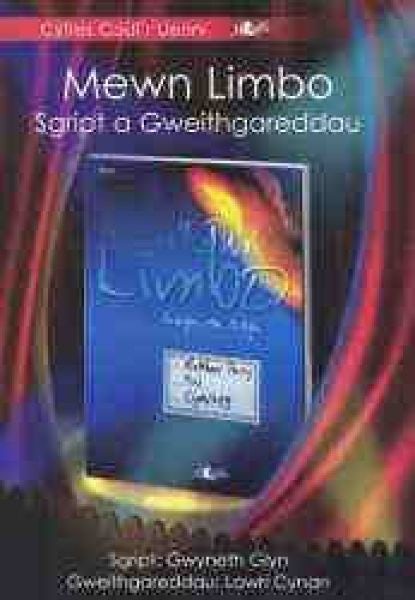 Cover image for Mewn Limbo - Sgript a Gweithgareddau, isbn: 9781847715012