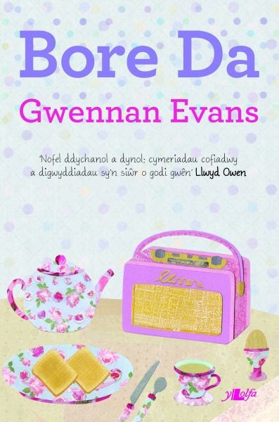 Cover image for Cyfres y Dderwen: Bore Da, isbn: 9781847715067