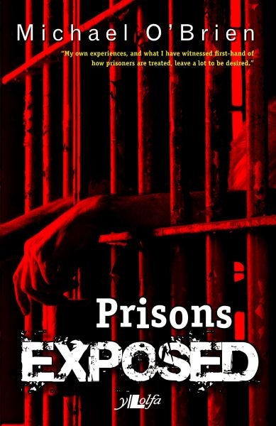 Cover image for Prisons Exposed, isbn: 9781847715524